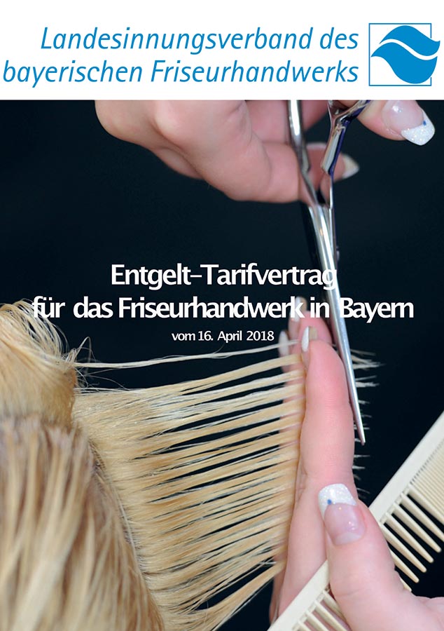 Entgelt-Tarifvertrag für das Friseurhandwerk in Bayern
